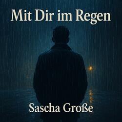 Mit Dir im Regen