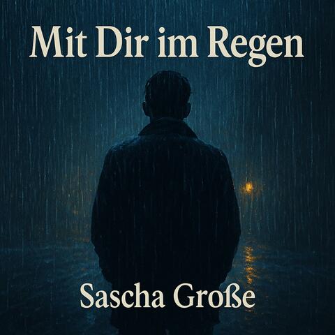 Mit Dir im Regen