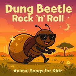 Dung Beetle Rock and Roll