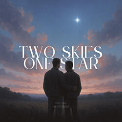Two Skies, One Star