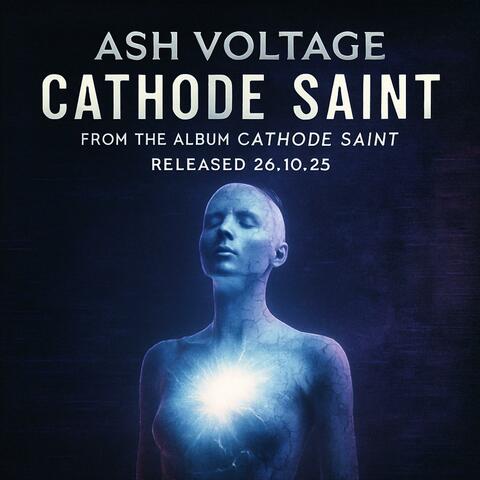 CATHODE SAINT! (A distorted gospel for the post-human soul-Darkwave • Industrial Rock • Trapcore • Cybergrunge • Dream Metal) (feat. Aeris Vale, Rook Nash, Jett Kael & Nova Raine)