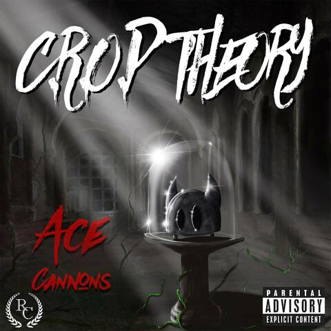 C.R.O.P Theory