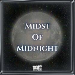 Midst Of Midnight