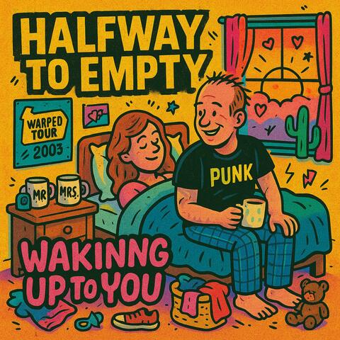 Waking Up to You