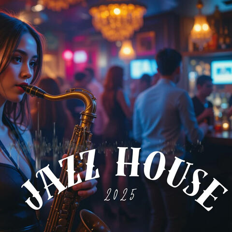 Jazz House Romantic Music For You
