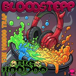 The Voodoo Trap (feat. Big Hoodoo) (Remastered)