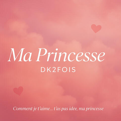 Ma princesse