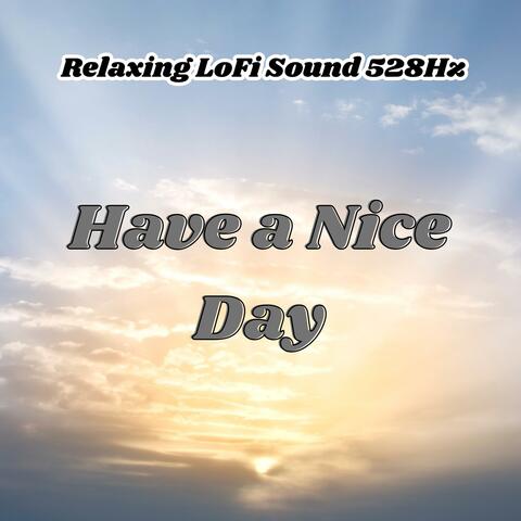 Have a Nice Day