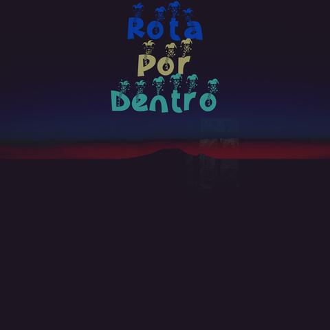 Rota Por Dentro