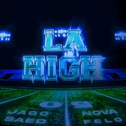 LA HIGH (feat. FeLo, SAED & JAGO)