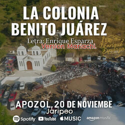 La Colonia Juárez con Mariachi Jaripeo 20 de Noviembre. Apozol Music.