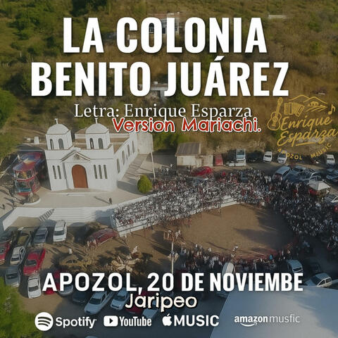 La Colonia Juárez con Mariachi Jaripeo 20 de Noviembre. Apozol Music.