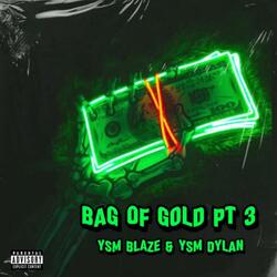 BAG OF GOLD, Pt. 3 (feat. YSM Blaze) (Sped Up)