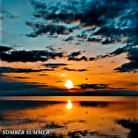 Somber Summer