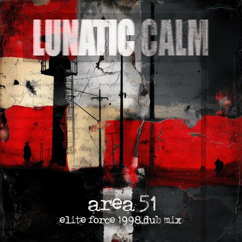 Area 51 (Elite Force 1998 Dub Mix)