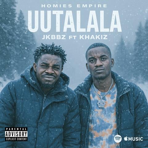 Uutalala (feat. Khakiz)
