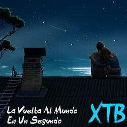 La Vuelta Al Mundo En Un Segundo