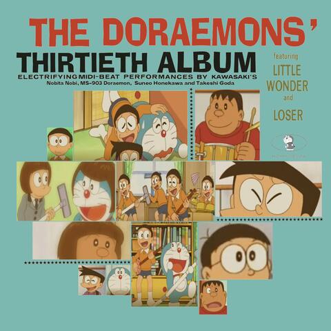 The Doraemons' Thirtieth Album