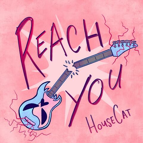 Reach You