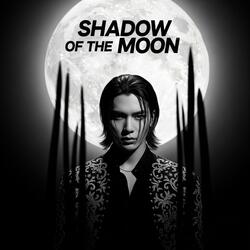 Shadow of the Moon (Special Version)