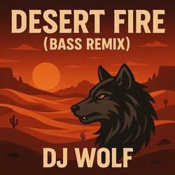 Desert Fire