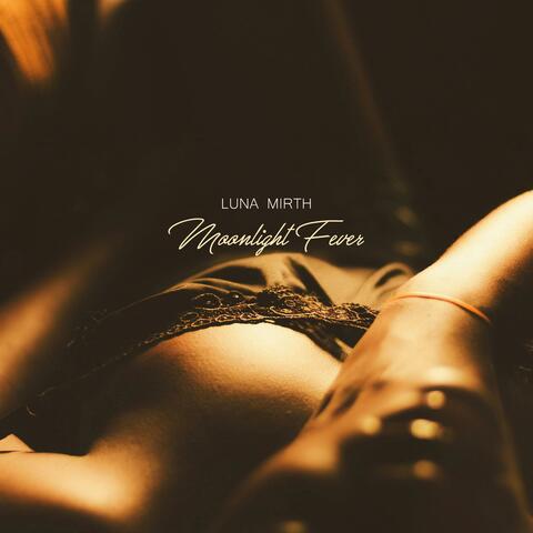 Moonlight Fever