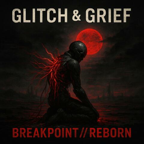 BREAKPOINT//REBORN