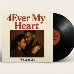 4Ever My Heart