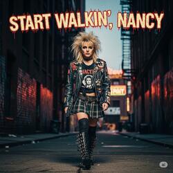 Start Walkin, Nancy (Ska Edit)