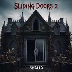 Sliding Doors 2