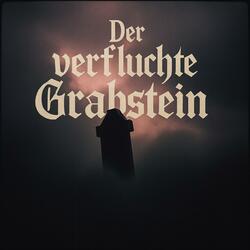 Der verfluchte Grabstein