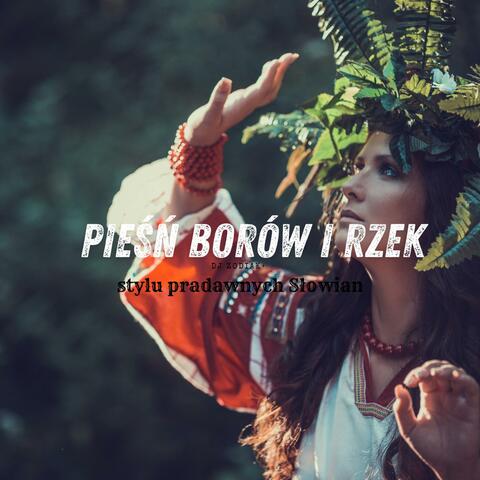 Pieśń Borów i Rzek