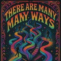 There Are Many Ways to Nowhere