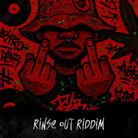 Rinse Out Riddim