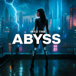 Into the Abyss