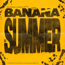 BANANA SUMMER
