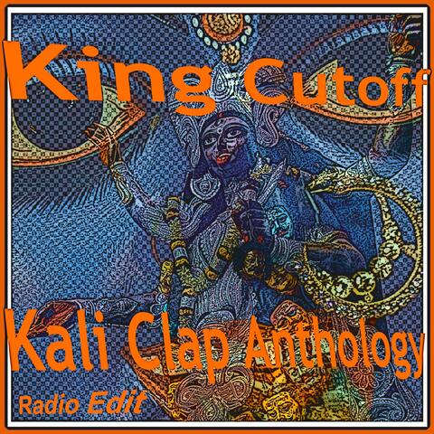 Kali Clap Anthology (Radio Edit)