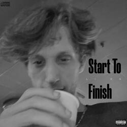 Start To Finish