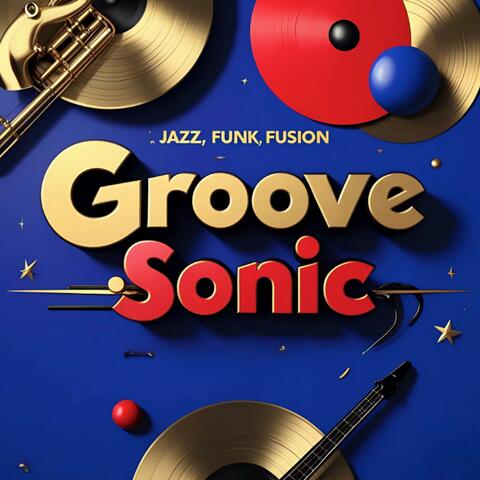 Groove Sonic