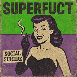 Social Suicide