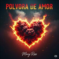 Polvora de Amor -Bachata 2025 | Many Ross -estilo romeo s official
