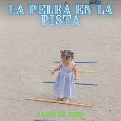 LA PELEA EN LA PISTA