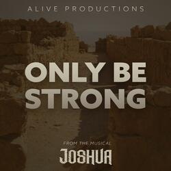 Only Be Strong (feat. Adam Davis)