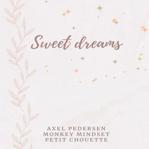 Sweet dreams