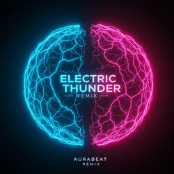 Electric Thunder (Remix)