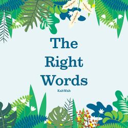 The Right Words