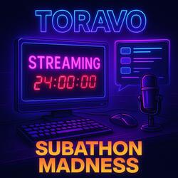 Subathon Madness