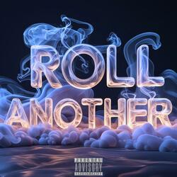 Roll Another