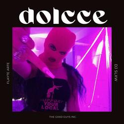 Dolcce (feat. Dj Slxw)