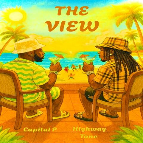 The View (feat. Highway Tone)